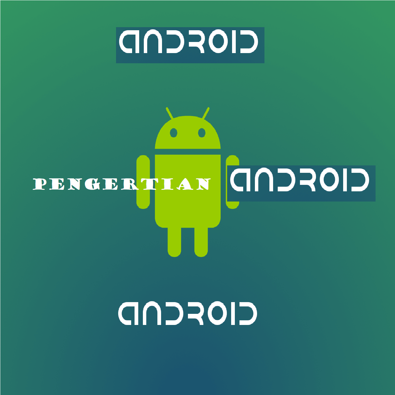 Pengertian Android